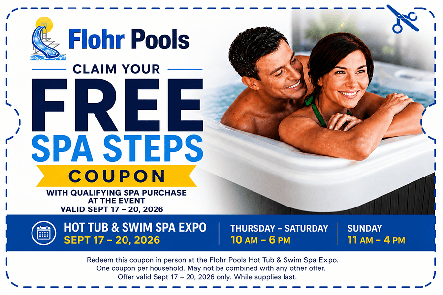 Flohr Pools free spa steps coupon, valid September 17–20, 2026. Redeem in person at the Expo; one coupon per household, cannot be combined with other offers, while supplies last.